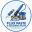 FLUX PASTE and SOLDERING PASTE